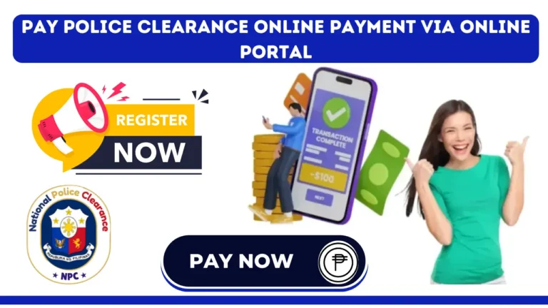 How To Pay Police Clearance Online Payment Via Online Portal in 2024