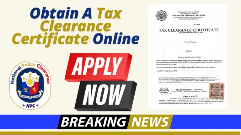 How to Obtain a Tax Clearance Certificate in the Philippines